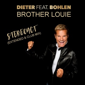 DIETER BOHLEN - BROTHER LOUIE (STEREOACT REMIX)